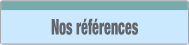 Nos références.